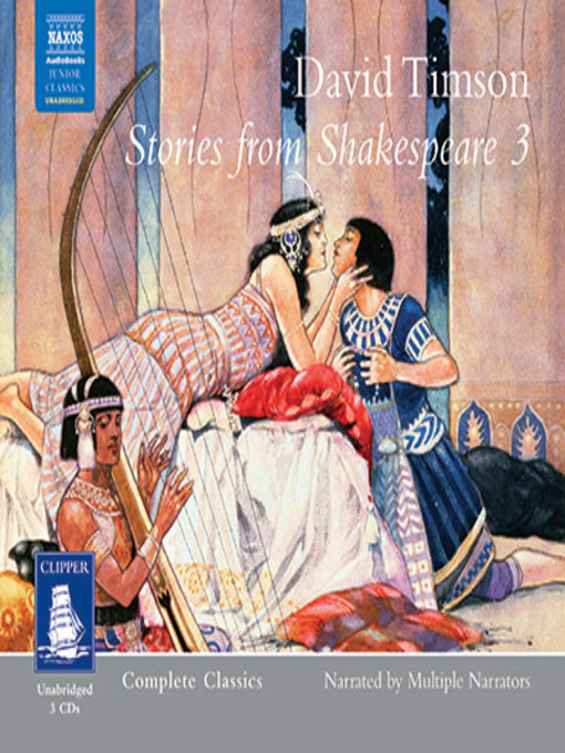 Title details for Stories from Shakespeare, Volume III by David Timson - Wait list